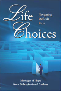 Life Choices Book: Navigating Difficult Paths